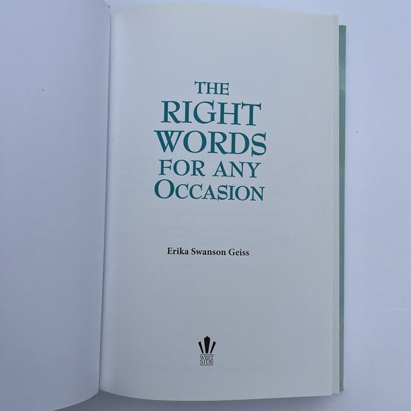 The Right Words for Any Occasion by Erika M Swanson Hardcover Book - Picture 2 of 9